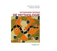 Dictionnaire critique de mythologie