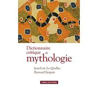 Dictionnaire Critique De Mythologie
