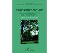 Dictionnaire critique des enjeux et concepts des « éducations à » – L'Harmattan