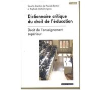 Dictionnaire Critique Du Droit De L'éducation - Tome 2, Droit De L'enseignement Supérieur