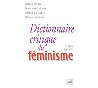 Dictionnaire critique du féminisme - Françoise Laborie - Puf - broché - Dictionnaire et encyclopédie
