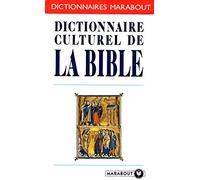 Dictionnaire culturel de la Bible