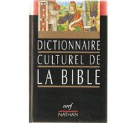 Dictionnaire Culturel De La Bible