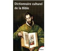 Dictionnaire culturel de la Bible Collectif (Auteur)