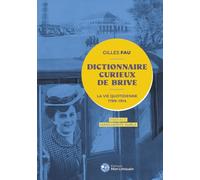 Dictionnaire curieux de Brive