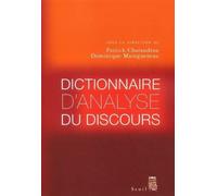 Dictionnaire d'analyse du discours - Patrick Charaudeau - Seuil - broché - Dictionnaire et encyclopédie