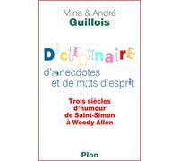 Dictionnaire d'anecdotes et de mots d'esprit