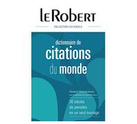 Dictionnaire de citations du monde: Relié