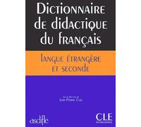 Dictionnaire De Didactique Du Francais Langue Etrangere Et Seconde