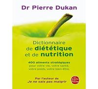 Dictionnaire de diététique et de nutrition