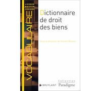 Dictionnaire De Droit Des Biens