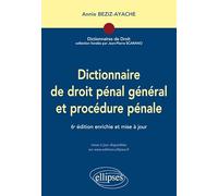 Dictionnaire De Droit Pénal Général Et Procédure Pénale