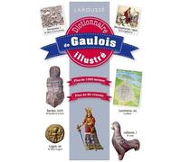 Dictionnaire De Gaulois Illustré