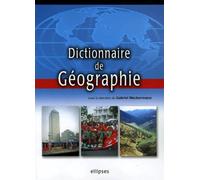 Dictionnaire de Géographie - Gabriel Wackermann - Ellipses - broché - Dictionnaire et encyclopédie