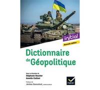 Dictionnaire de Géopolitique - Nouvelle Stéphanie Beucher (Editeur en chef), Annette Ciattoni (Editeur en chef)
