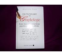 Dictionnaire de graphologie et des termes psychologiques correspondants