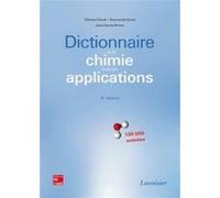 Dictionnaire de la chimie et de ses applications - 130 000 entrées (4° Éd.) Jean-Claude Richer (Auteur), Raymonde Duval (Auteur), Clément DUVAL (Auteur)