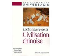 Dictionnaire De La Civilisation Chinoise