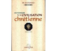 Dictionnaire de la civilisation chrétienne