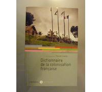 Dictionnaire de la colonisation française