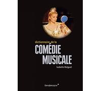 Dictionnaire de la comédie musicale