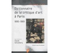 DICTIONNAIRE DE LA Critique d'art A PARIS