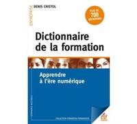Dictionnaire de la formation Denis Cristol (Auteur)