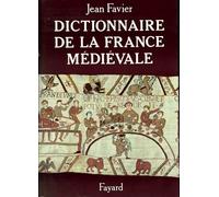 Dictionnaire de la France médiévale