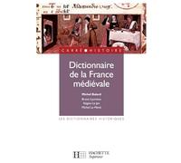 Dictionnaire de la France médiévale