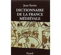 Dictionnaire de la France médiévale