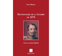 Dictionnaire de la Guerre de 1870