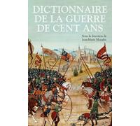 Dictionnaire de la guerre de Cent Ans - Jean Marie Moeglin - Bouquins Editions - broché - Dictionnaire et encyclopédie