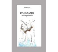 Dictionnaire De La Langue Littéraire