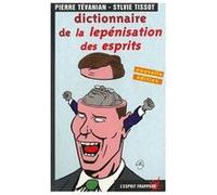 Dictionnaire de la lépenisation des esprits Sylvie Tissot et Pie (Auteur)