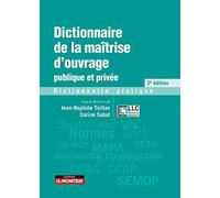Collectif – Dictionnaire de la maîtrise d'ouvrage publique et privée – Dictionnaire pratique