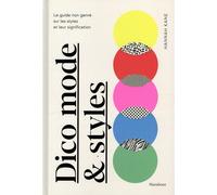 Dictionnaire de la mode et des styles - Hannah Kane - Marabout - broché - Dictionnaire et encyclopédie