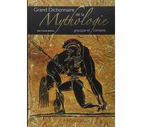Dictionnaire de la mythologie grecque et romaine