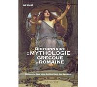 Dictionnaire de la mythologie grecque et romaine - Collectif - Larousse - broché - Dictionnaire et encyclopédie