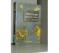 Dictionnaire de la mythologie grecque et romaine