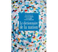 Dictionnaire de la nation - Christophe Boutin - Cerf - broché - Dictionnaire et encyclopédie