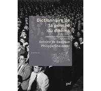 Dictionnaire De La Pensée Du Cinéma