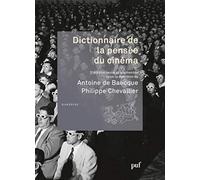 Dictionnaire De La Pensée Du Cinéma