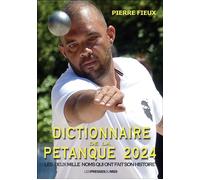 Dictionnaire de la petanque 2024 - Pierre Fieux - Presses Du Midi - broché - Dictionnaire et encyclopédie
