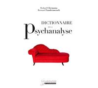 Dictionnaire de la psychanalyse