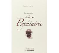Dictionnaire de la Psychiatrie