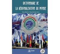Dictionnaire De La Régionalisation Du Monde
