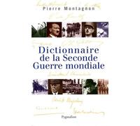 Dictionnaire De La Seconde Guerre Mondiale