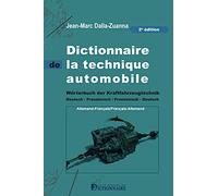 Dictionnaire de la technique automobile allemand/français - français-allemand, 2e édition