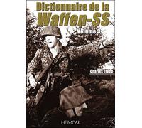 Dictionnaire de la Waffen SS - Charles Trang - Heimdal Eds - relié - Dictionnaire et encyclopédie