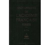 Dictionnaire de l'Académie française, tome 1 : A - Enz